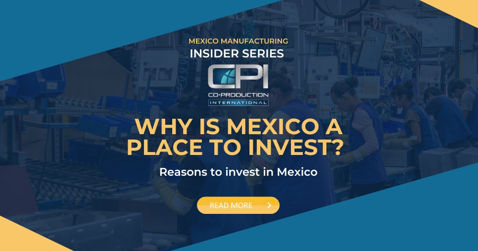 Why is Mexico a place to invest?